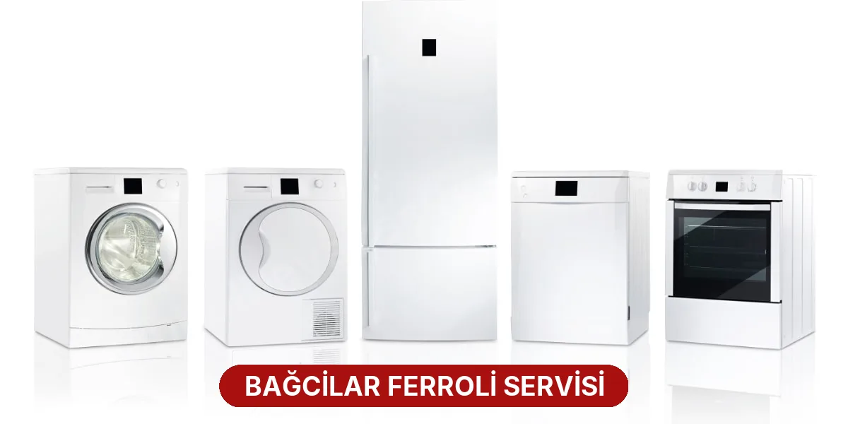 Bağcilar Ferroli Servisi