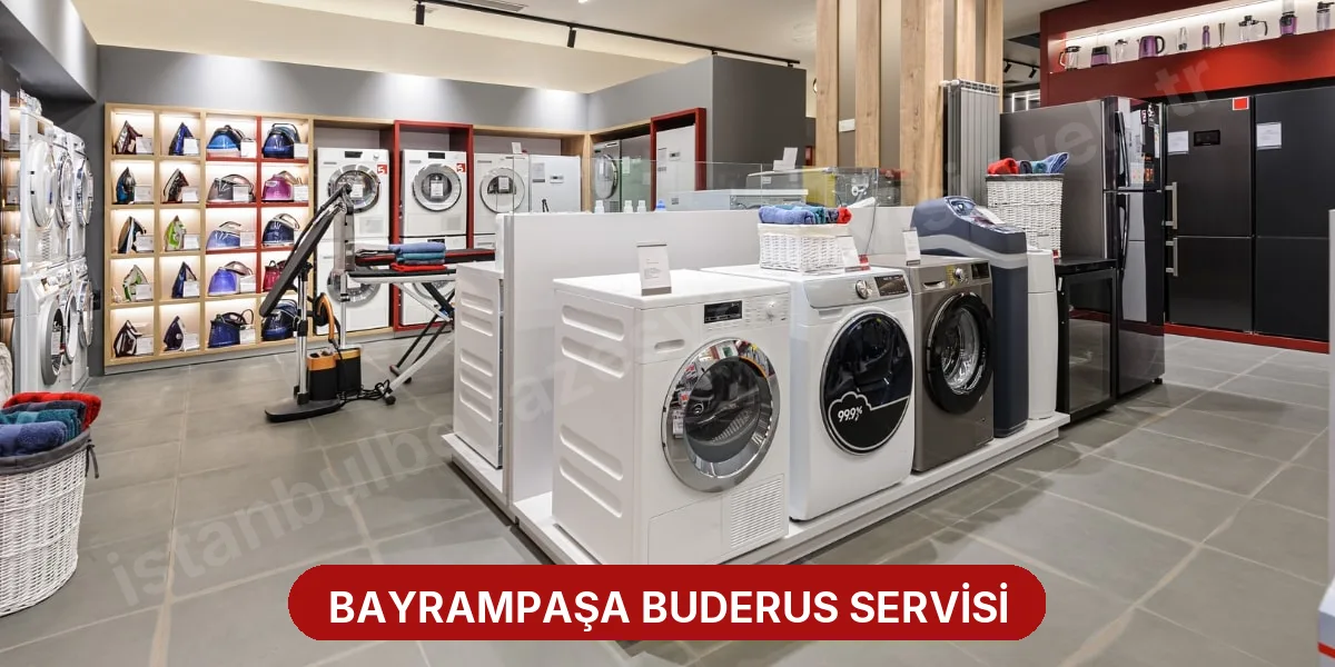 Bayrampaşa Buderus Servisi