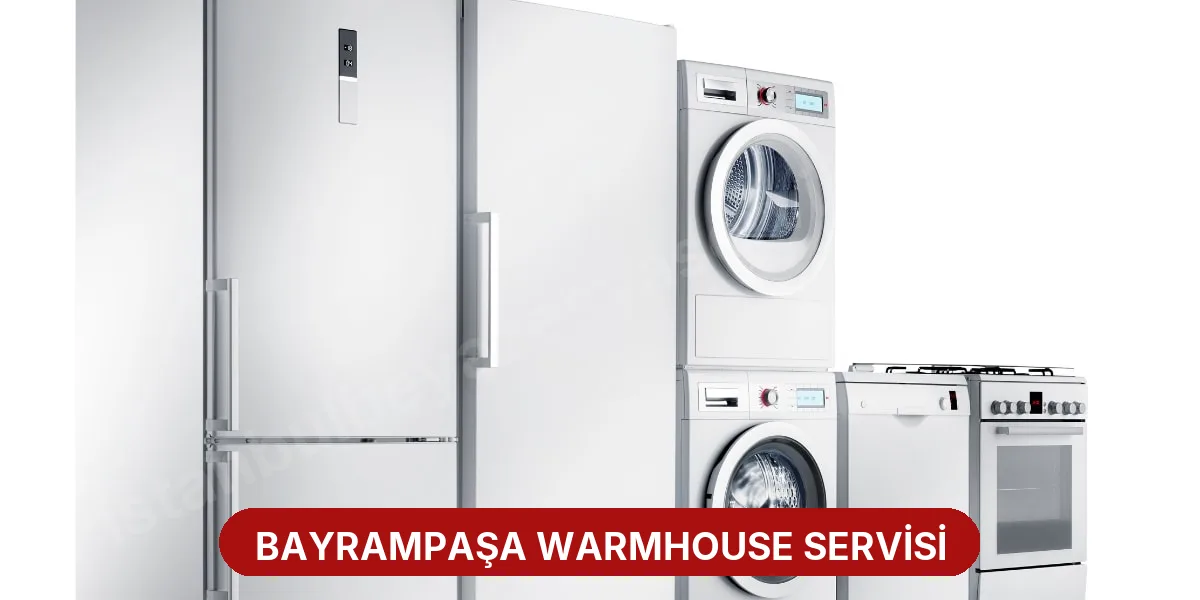 Bayrampaşa Warmhouse Servisi