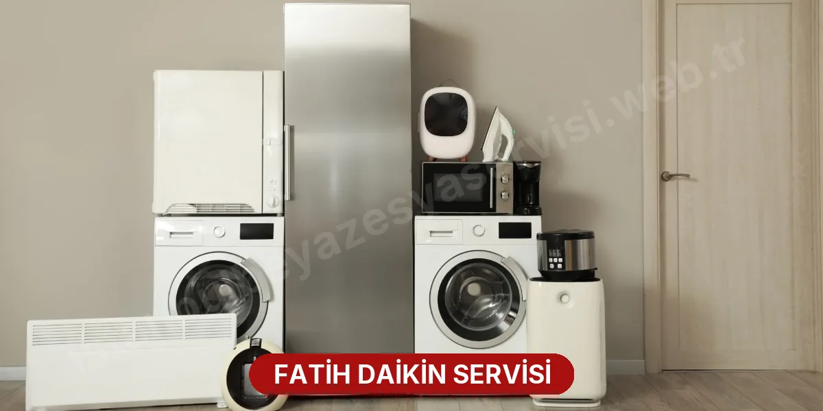 Fatih Daikin Servisi