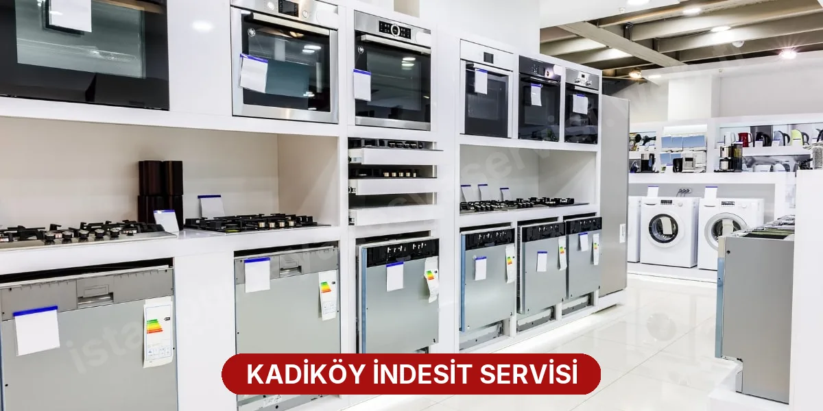 Kadiköy İndesit Servisi