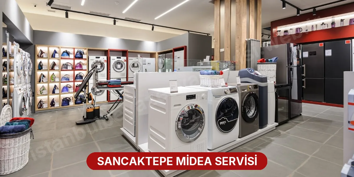 Sancaktepe Midea Servisi