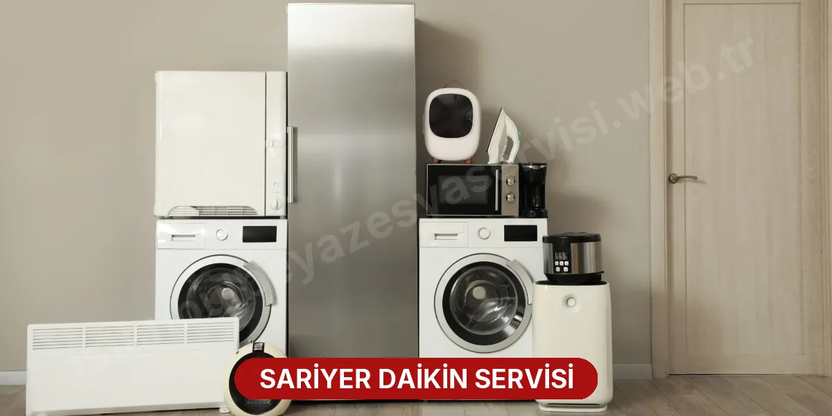 Sariyer Daikin Servisi