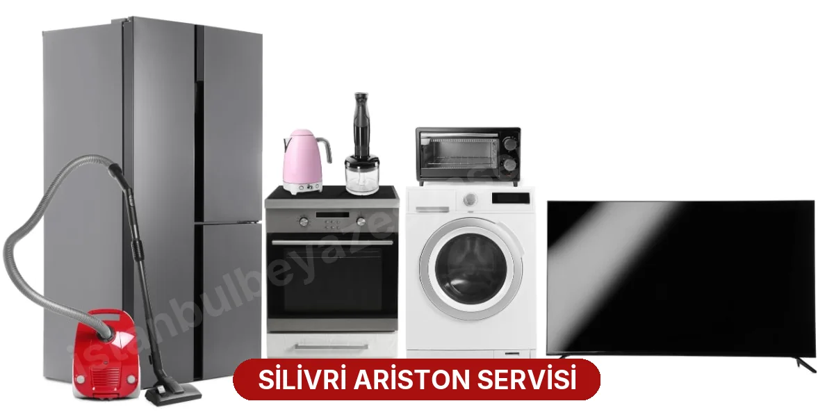 Silivri Ariston Servisi