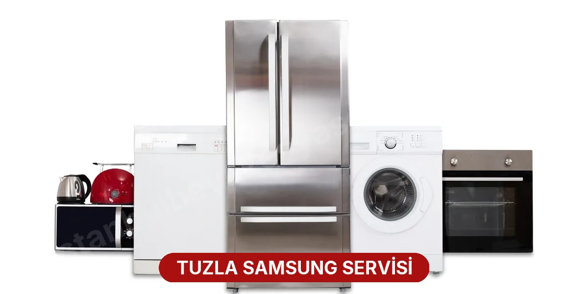 Tuzla Samsung Servisi